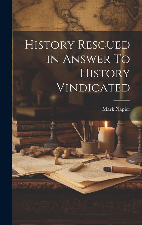 Produktbild: History Rescued in Answer To History Vindicated