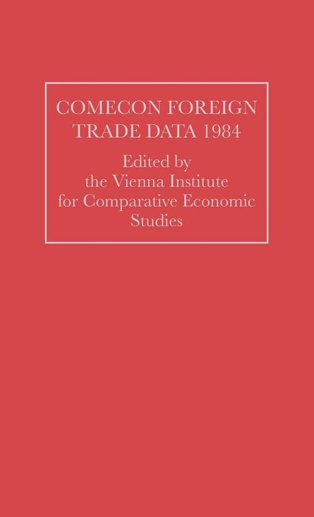 Produktbild: Comecon Foreign Trade Data 1984