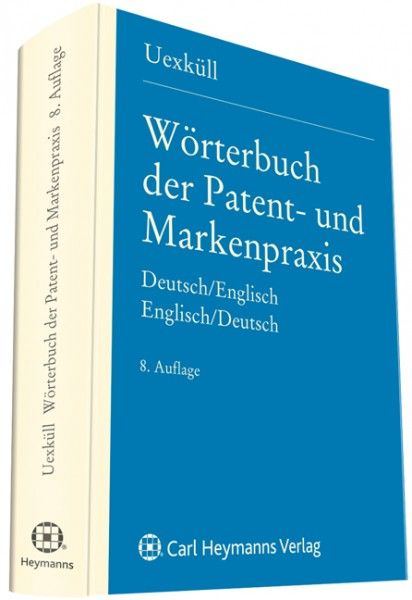 Produktbild: W&ouml;rterbuch der Patent- und Markenpraxis