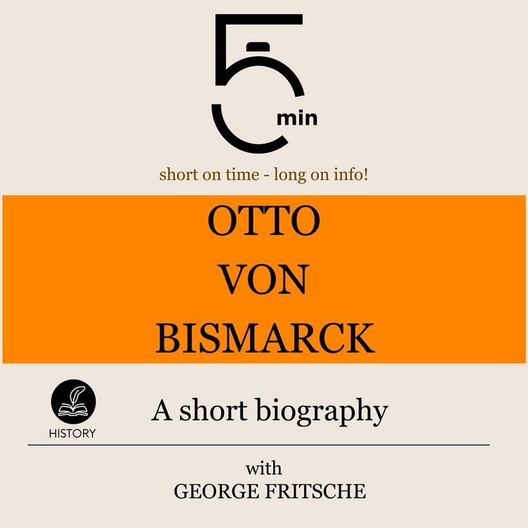 Produktbild: Otto von Bismarck: A short biography