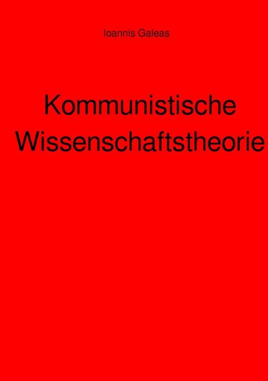 Produktbild: Kommunistische Wissenschaftstheorie