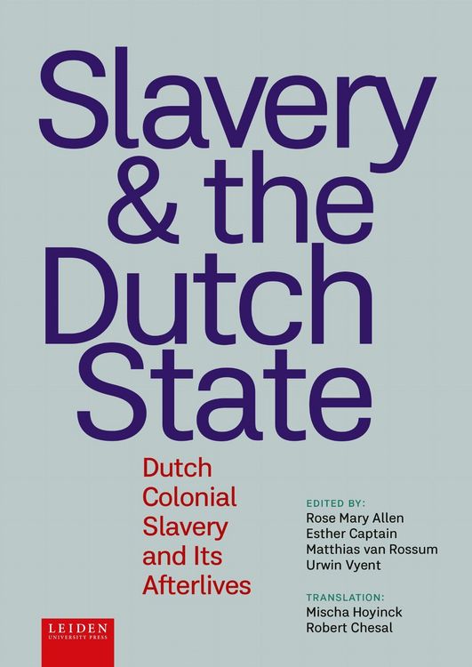 Produktbild: Slavery and the Dutch State