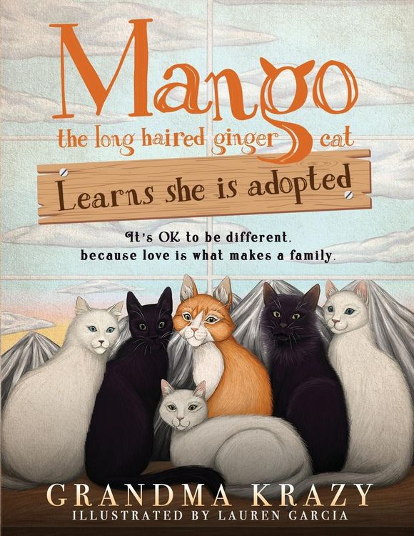 Produktbild: MANGO (the long haired ginger cat) LEARNS SHE IS ADOPTED