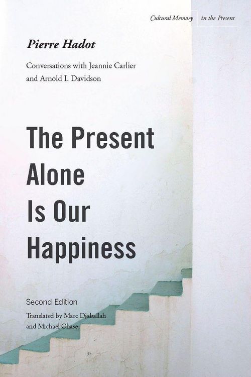 Produktbild: The Present Alone Is Our Happiness, Second Edition