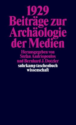 Produktbild: 1929. Beitr&auml;ge zur Arch&auml;ologie der Medien
