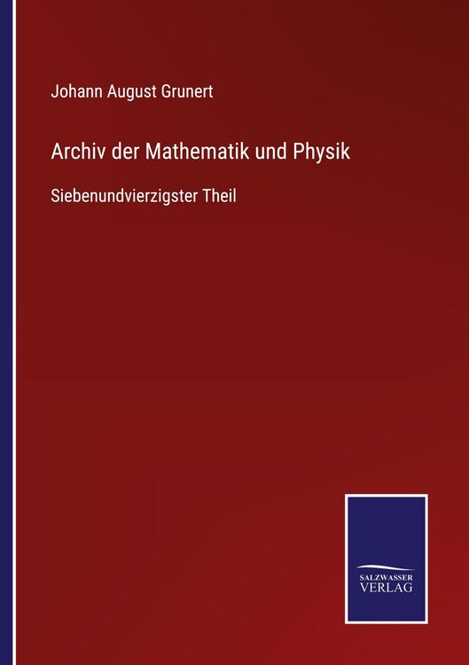 Produktbild: Archiv der Mathematik und Physik