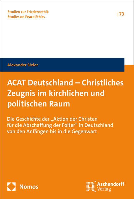 Produktbild: ACAT Deutschland &ndash; Christliches Zeugnis im kirchlichen und politischen Raum