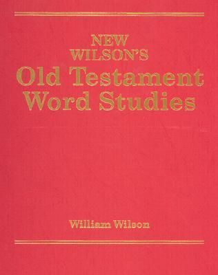 Produktbild: New Wilson's Old Testament Word Studies