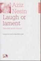 Produktbild: Laugh or Lament Selected Short Stories of Aziz Nesin