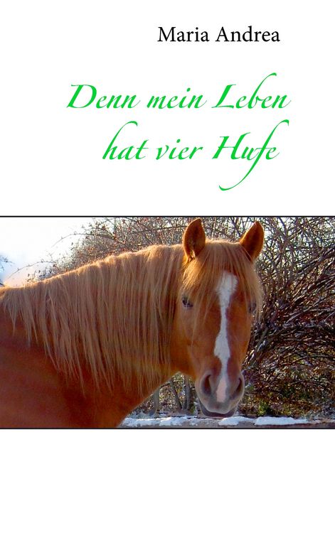 Produktbild: Denn mein Leben hat vier Hufe