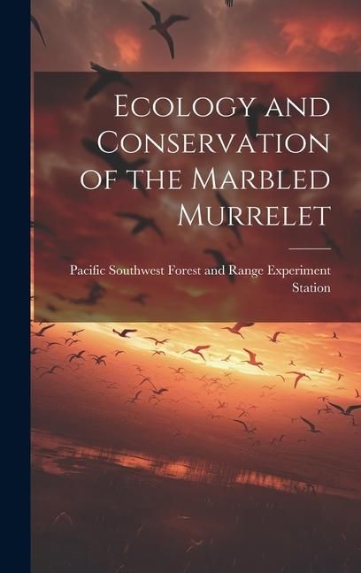 Produktbild: Ecology and Conservation of the Marbled Murrelet