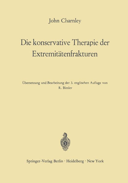 Produktbild: Die konservative Therapie der Extremit&auml;tenfrakturen