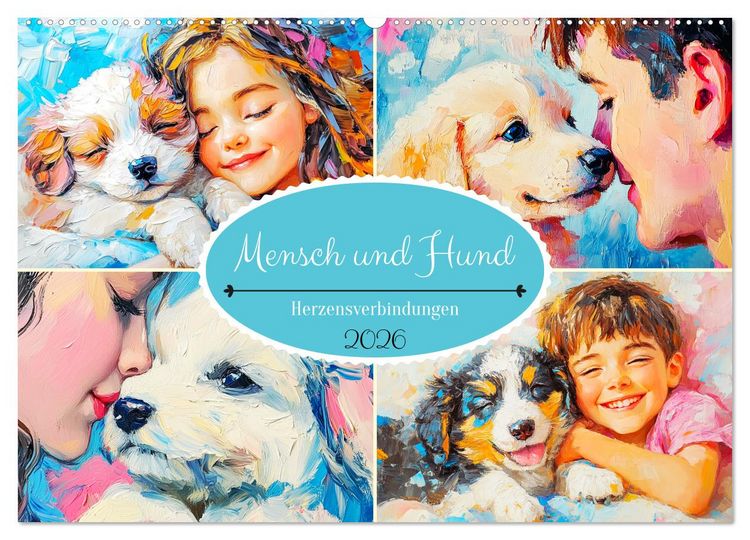 Produktbild: Mensch und Hund. Herzensverbindungen (Wandkalender 2026 DIN A2 quer), CALVENDO Monatskalender