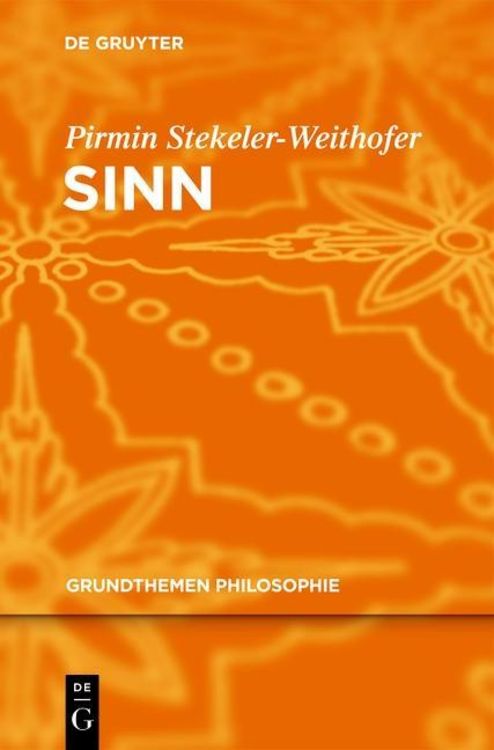 Bild vom Artikel Sinn vom Autor Pirmin Stekeler-Weithofer