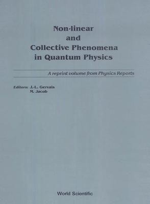 Produktbild: Non-Linear and Collective Phenomena in Quantum Physics: A Reprint Volume from Physics Reports
