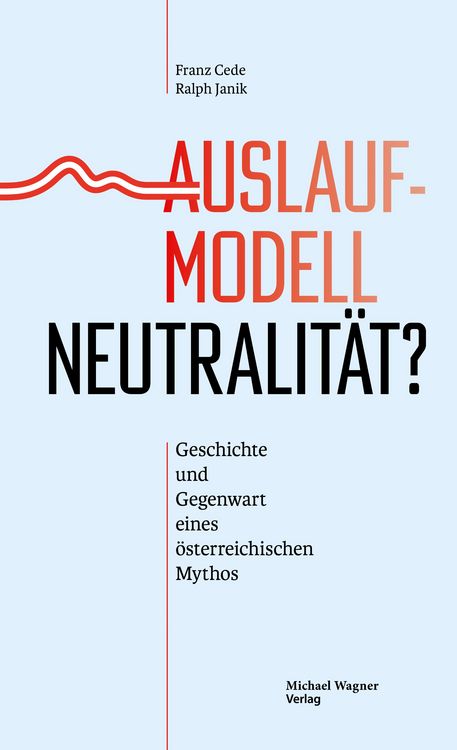 Produktbild: Auslaufmodell Neutralit&auml;t?
