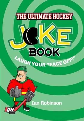 Produktbild: The Ultimate Hockey Joke Book