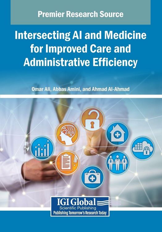 Produktbild: Intersecting AI and Medicine for Improved Care and Administrative Efficiency