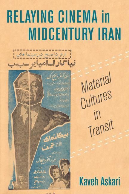 Produktbild: Askari, K: Relaying Cinema in Midcentury Iran