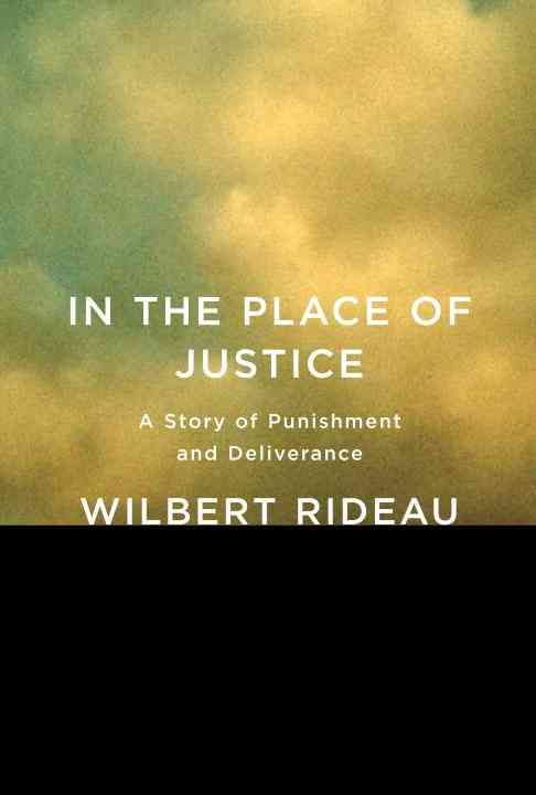 Produktbild: In the Place of Justice: A Story of Punishment and Deliverance