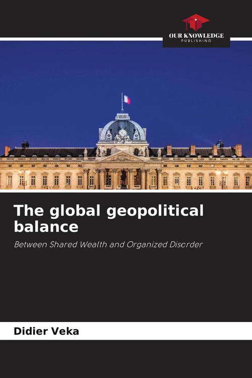 Produktbild: The global geopolitical balance