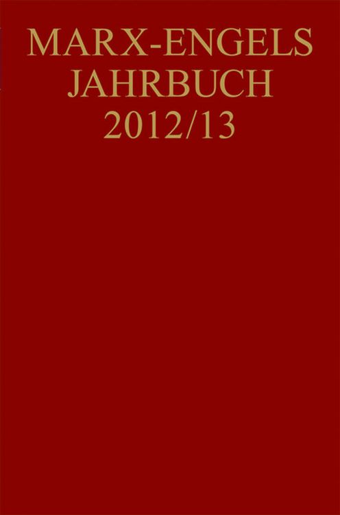 Produktbild: Marx-Engels-Jahrbuch / Marx-Engels-Jahrbuch 2012/13