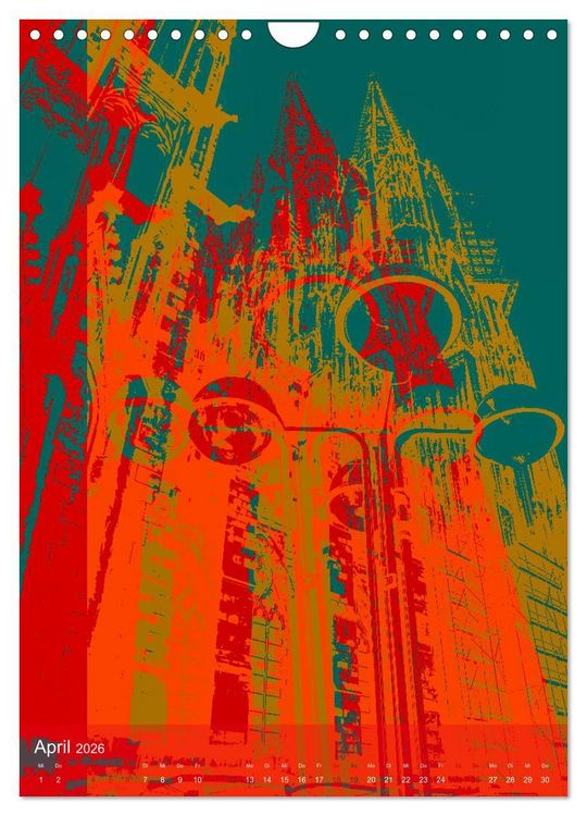 Produktbild: Pop-Artiges K&ouml;ln (Wandkalender 2026 DIN A4 hoch), CALVENDO Monatskalender