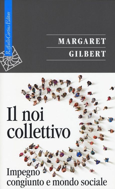 Produktbild: Il noi collettivo. Impegno congiunto e mondo sociale