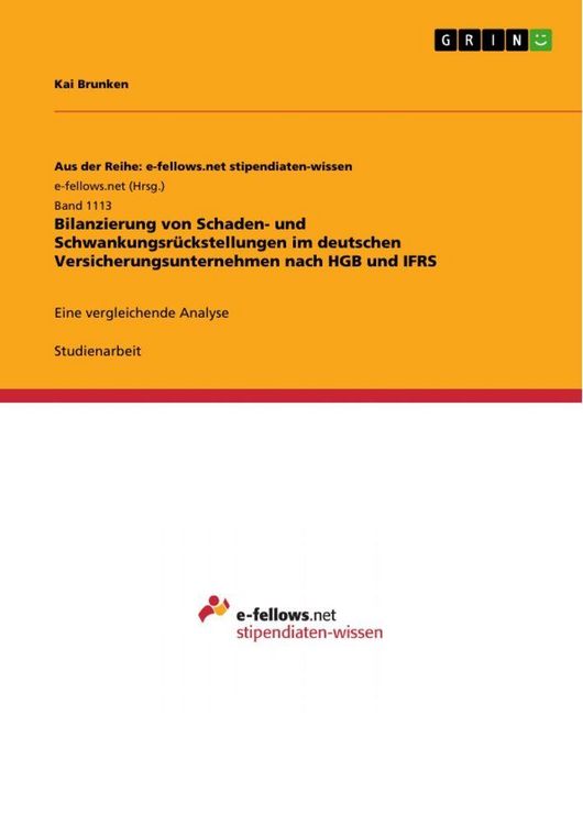 Produktbild: Bilanzierung von Schaden- und Schwankungsr&uuml;ckstellungen im deutschen Versicherungsunternehmen nach HGB und IFRS