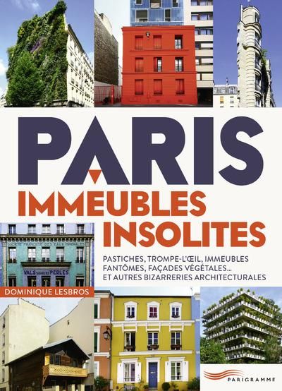 Produktbild: Paris, immeubles insolites