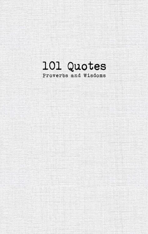 Produktbild: 101 Quotes, Proverbs and Wisdoms