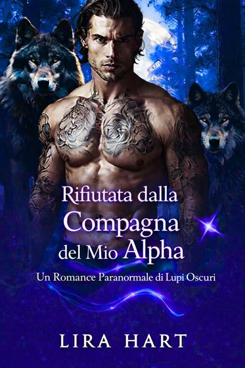 Produktbild: Rifiutata dalla Compagna del Mio Alpha