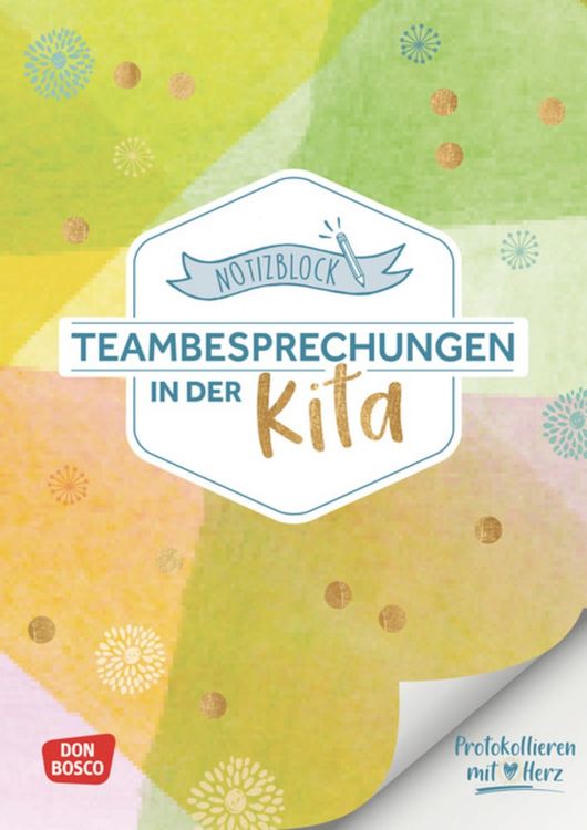 Produktbild: Notizblock Teambesprechungen in der Kita: Protokollieren mit Herz