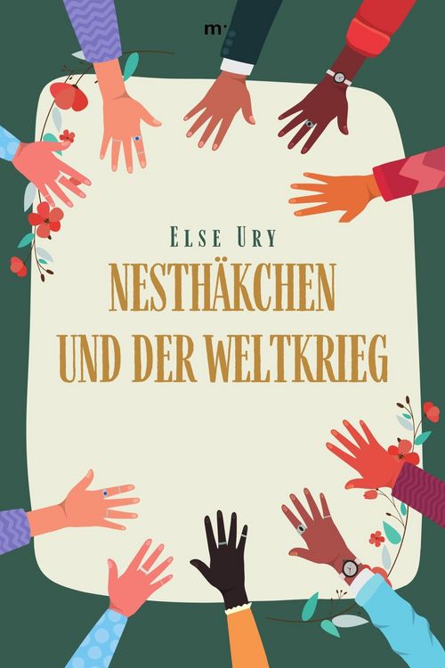 Produktbild: Nesth&auml;kchen und der Weltkrieg