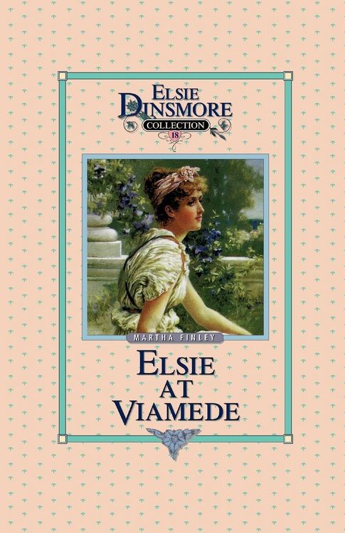 Produktbild: Elsie at Viamede, Book 18
