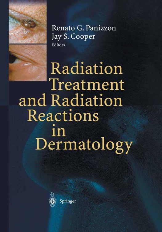 Produktbild: Radiation Treatment and Radiation Reactions in Dermatology