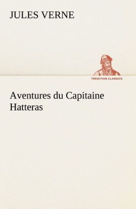 Produktbild: Aventures du Capitaine Hatteras