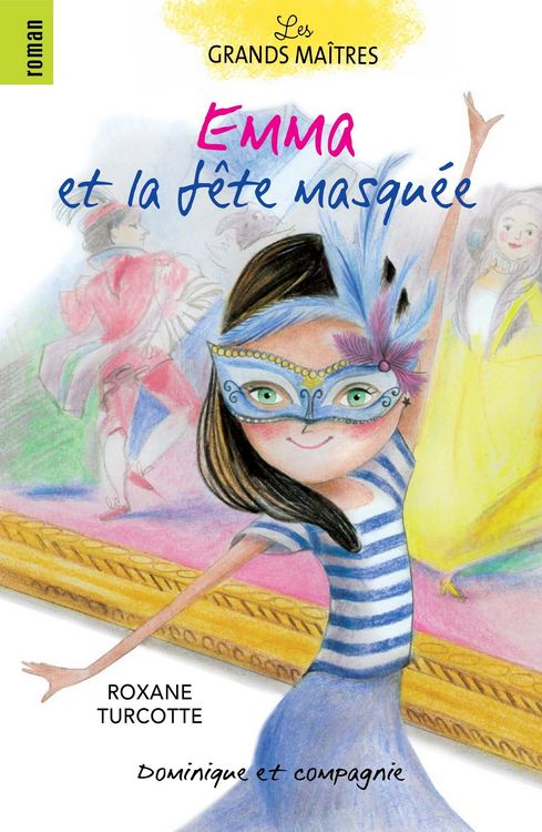 Produktbild: Emma et la f&ecirc;te masqu&eacute;e
