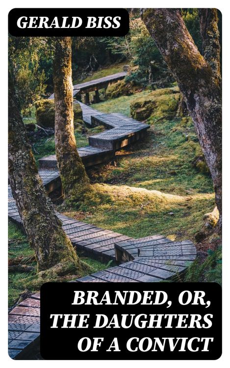 Produktbild: Branded, or, The Daughters of a Convict