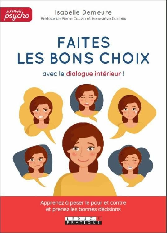Produktbild: Faites les bons choix avec le dialogue int&eacute;rieur