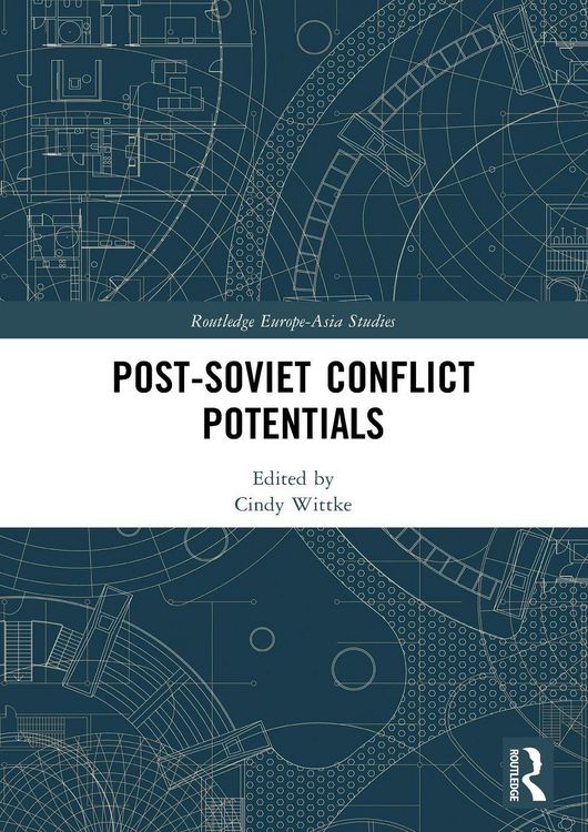 Produktbild: Post-Soviet Conflict Potentials