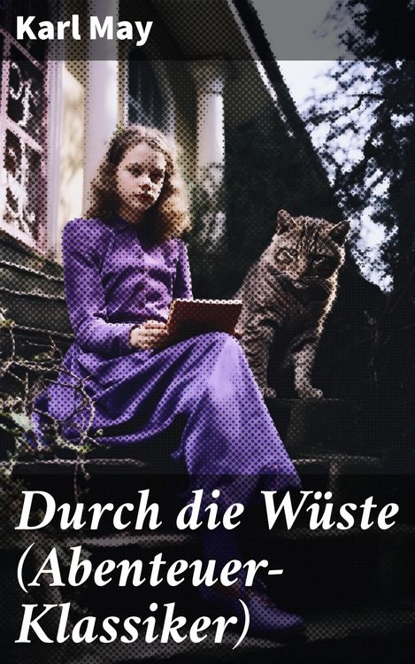 Produktbild: Durch die W&uuml;ste (Abenteuer-Klassiker)