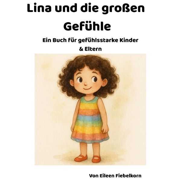 Produktbild: Lina und die gro&szlig;en Gef&uuml;hle