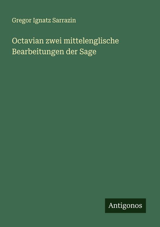 Produktbild: Octavian zwei mittelenglische Bearbeitungen der Sage