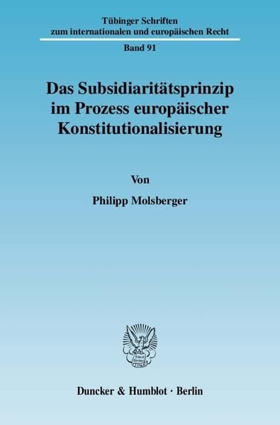 Produktbild: Das Subsidiarit&auml;tsprinzip im Prozess europ&auml;ischer Konstitutionalisierung.