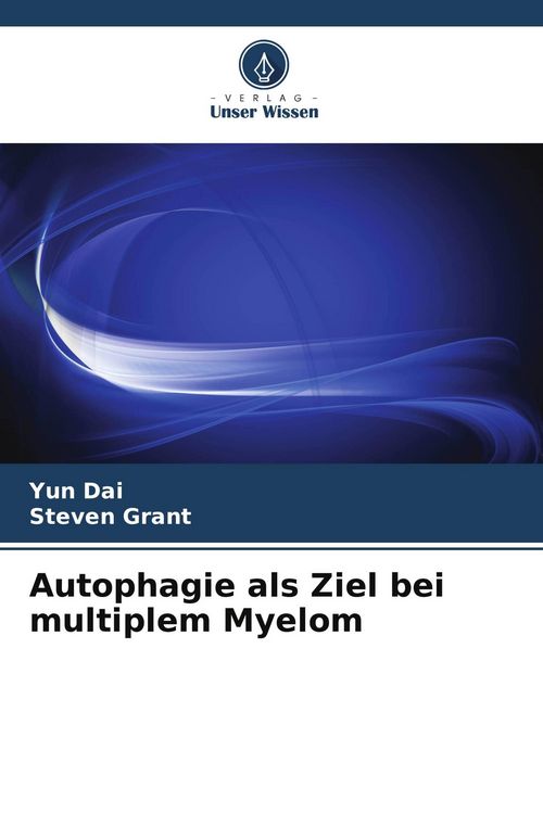 Produktbild: Autophagie als Ziel bei multiplem Myelom