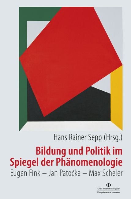 Produktbild: Bildung und Politik im Spiegel der Ph&auml;nomenologie