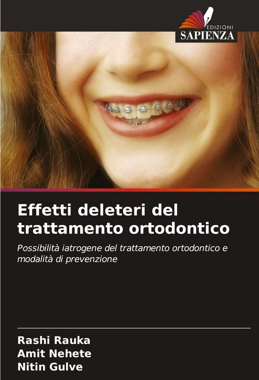 Produktbild: Effetti deleteri del trattamento ortodontico