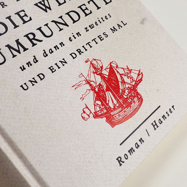 Produktbild: Eine Geschichte des Windes oder Von dem deutschen Kanonier der erstmals die Welt umrundete und dann ein zweites und ein drittes Mal