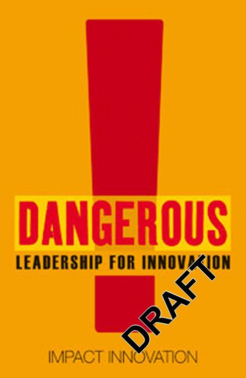 Produktbild: Dangerous Guide to Leading Innovation